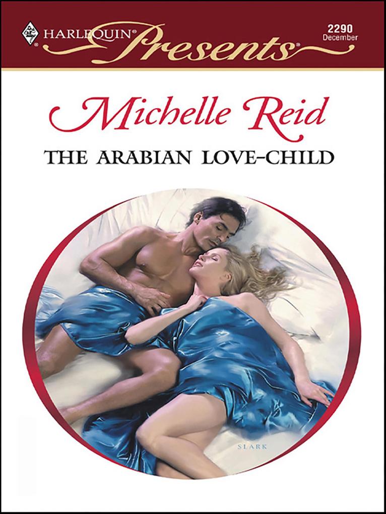 Produktbild: The Arabian Love-Child | Michelle Reid