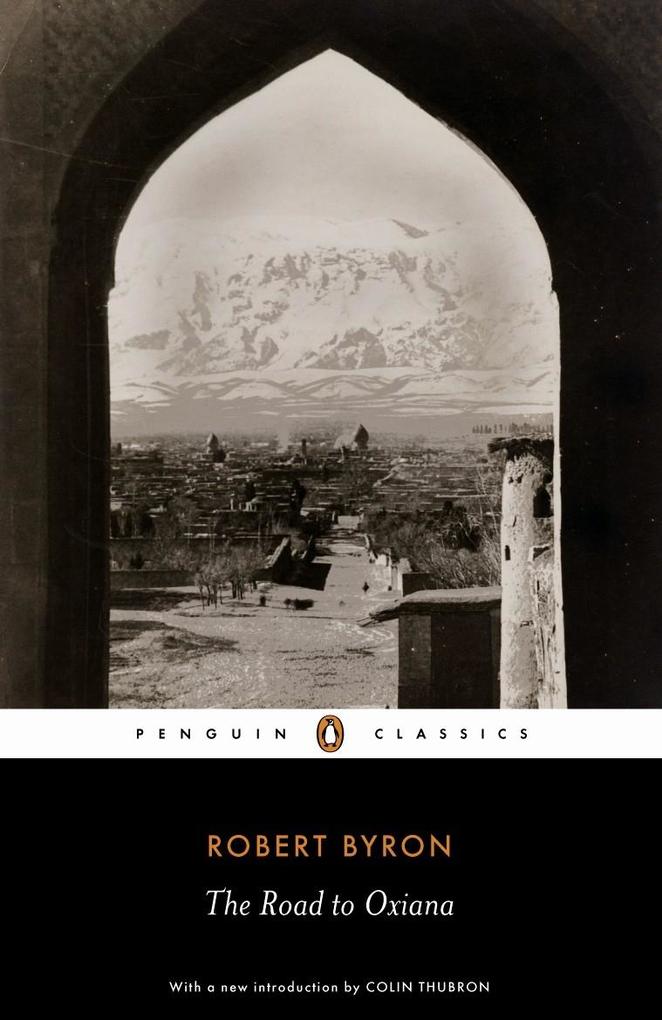 Produktbild: The Road to Oxiana | Robert Byron