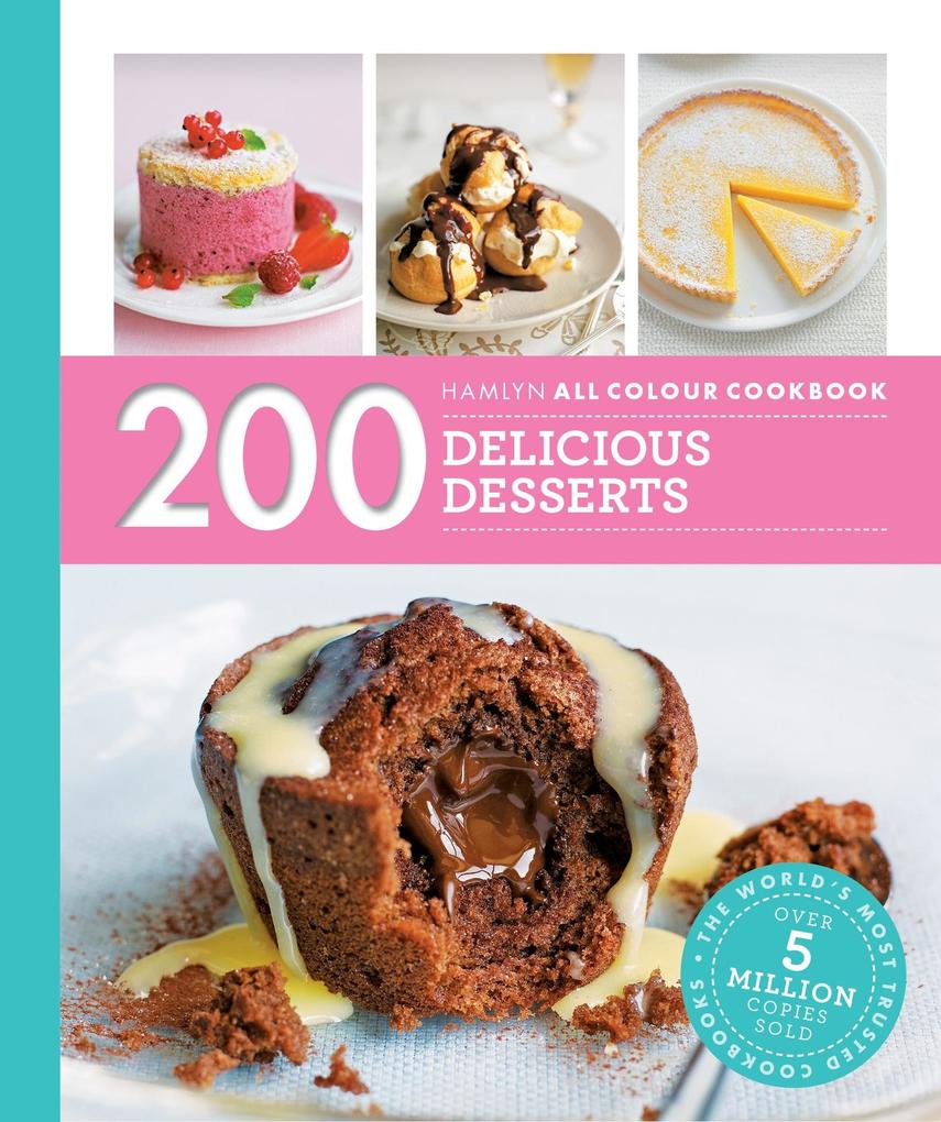 Produktbild: Hamlyn All Colour Cookery: 200 Delicious Desserts | Sara Lewis