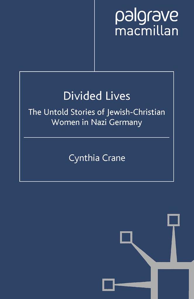 Produktbild: Divided Lives | Cynthia Crane