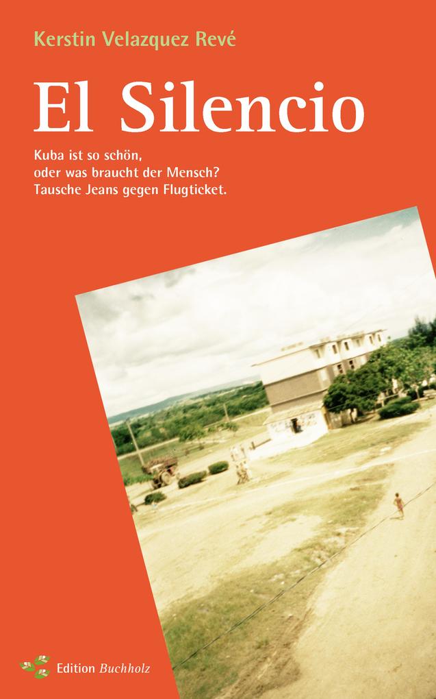 Produktbild: El Silencio | Kerstin Velazquez Revè
