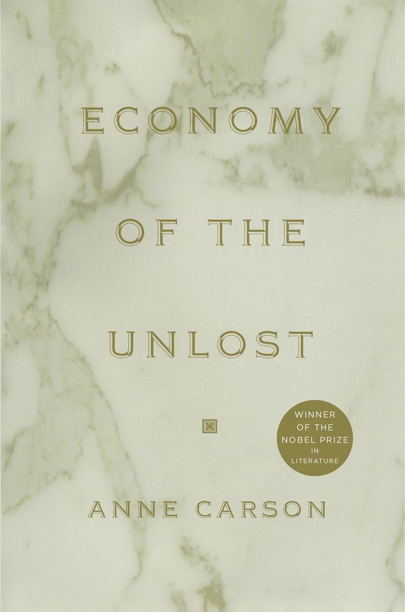 Produktbild: Economy of the Unlost | Anne Carson