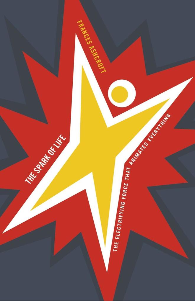 Produktbild: The Spark of Life | Frances Ashcroft