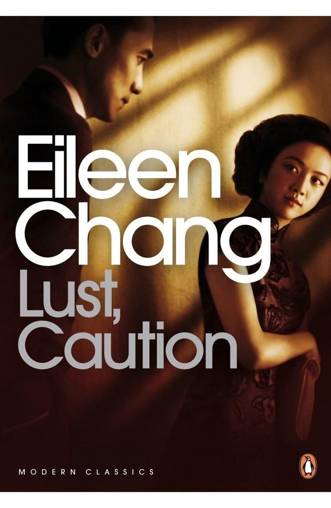 Produktbild: Lust, Caution | Eileen Chang