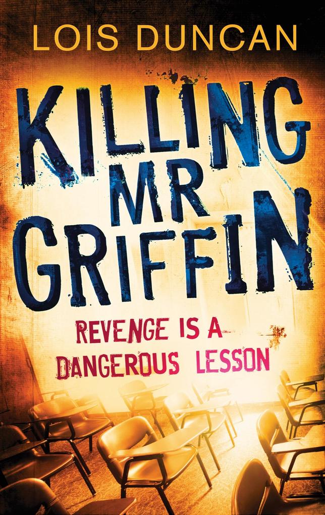 Produktbild: Killing Mr Griffin | Lois Duncan