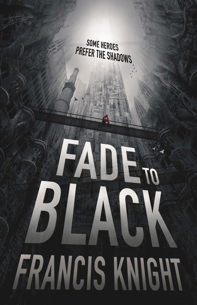 Produktbild: Fade to Black | Francis Knight