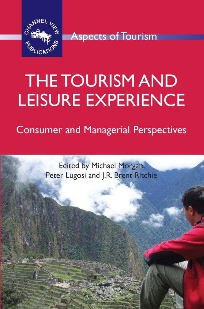 Produktbild: The Tourism and Leisure Experience