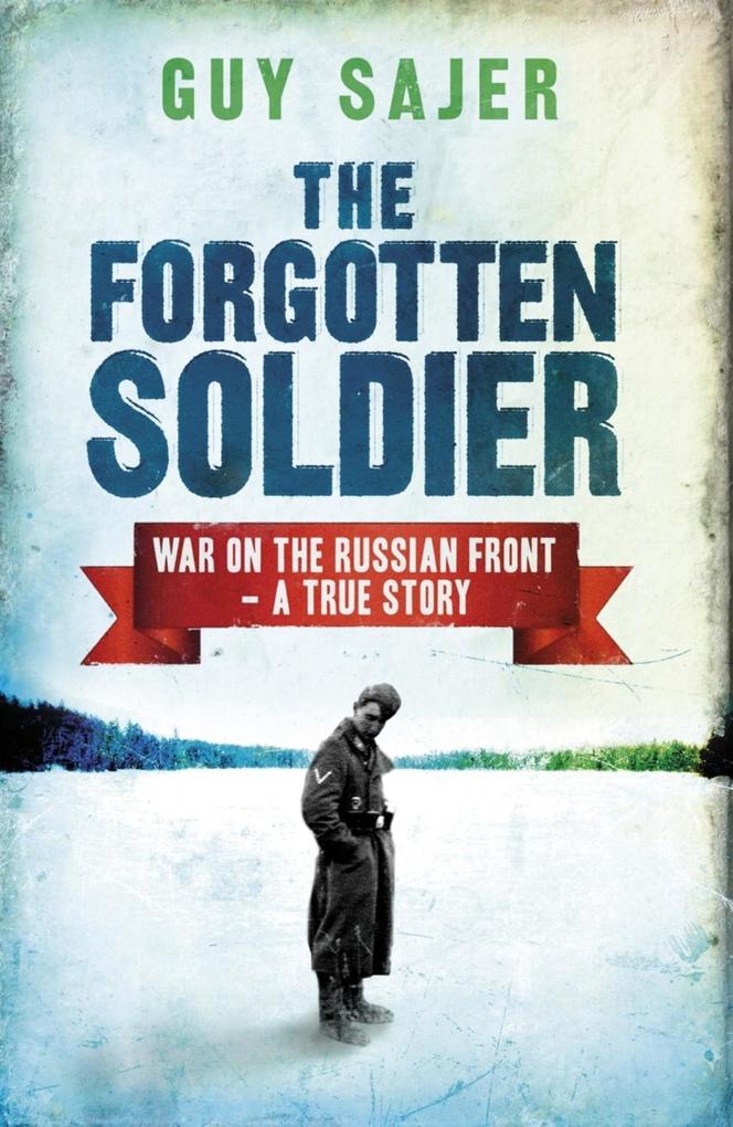 Produktbild: The Forgotten Soldier | Guy Sajer