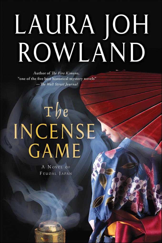 Produktbild: The Incense Game | Laura Joh Rowland