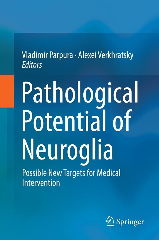 Produktbild: Pathological Potential of Neuroglia