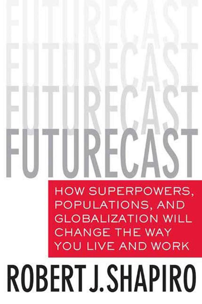 Produktbild: Futurecast | Robert J. Shapiro