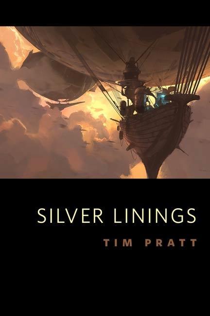 Produktbild: Silver Linings | Tim Pratt
