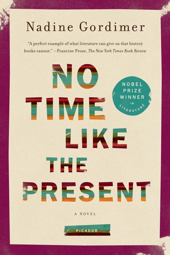 Produktbild: No Time Like the Present | Nadine Gordimer