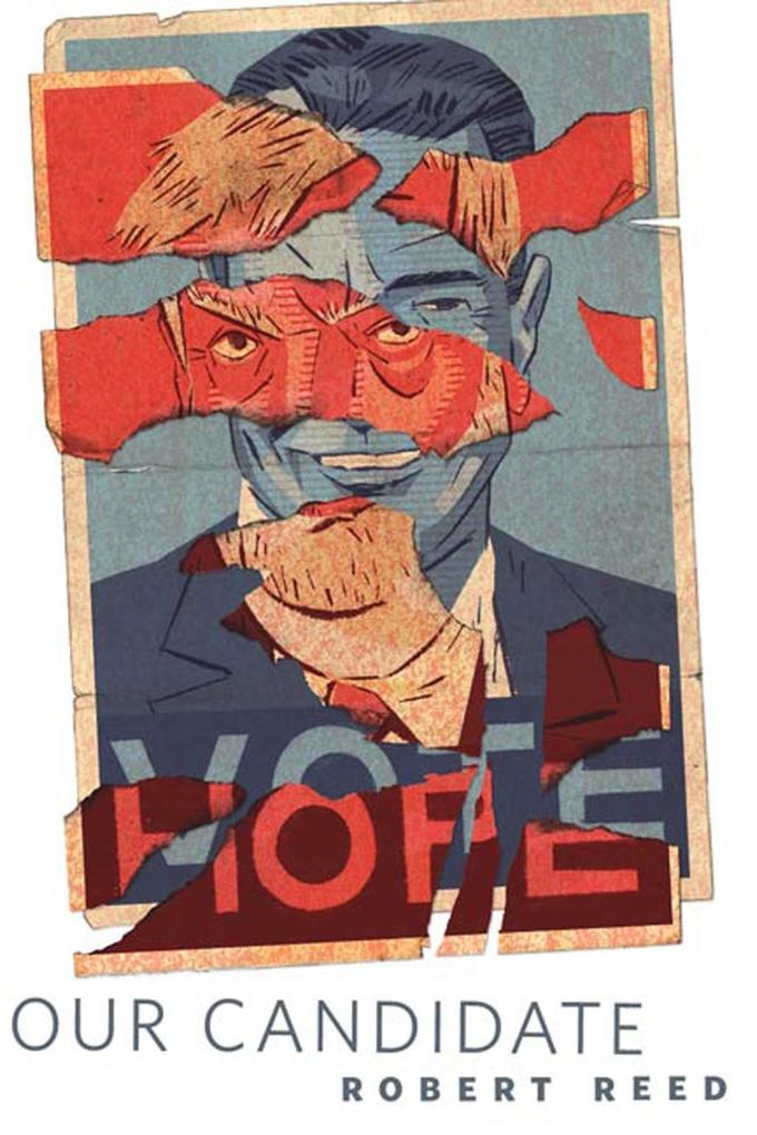 Produktbild: Our Candidate | Robert Reed