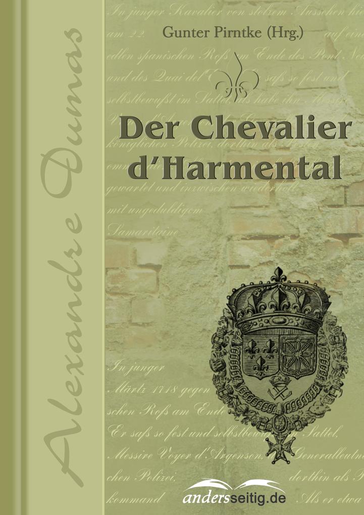 Produktbild: Der Chevalier d'Harmental | Alexandre Dumas