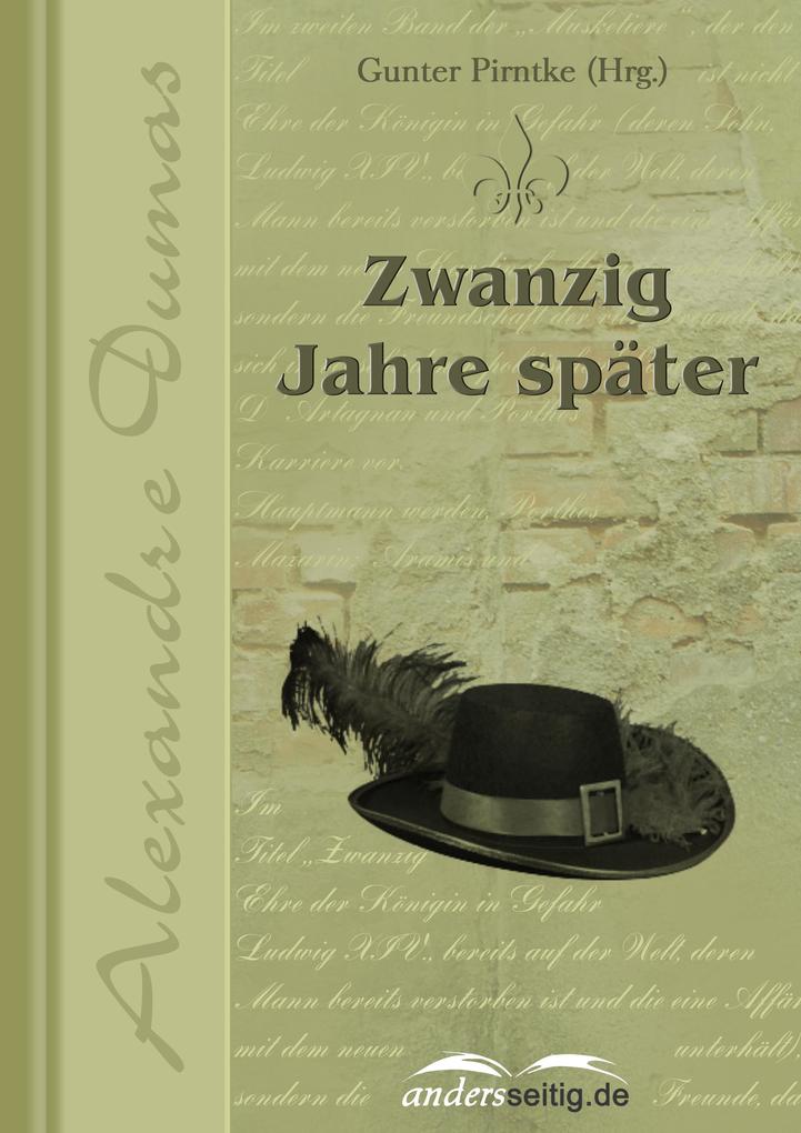 Produktbild: Zwanzig Jahre später | Alexandre Dumas
