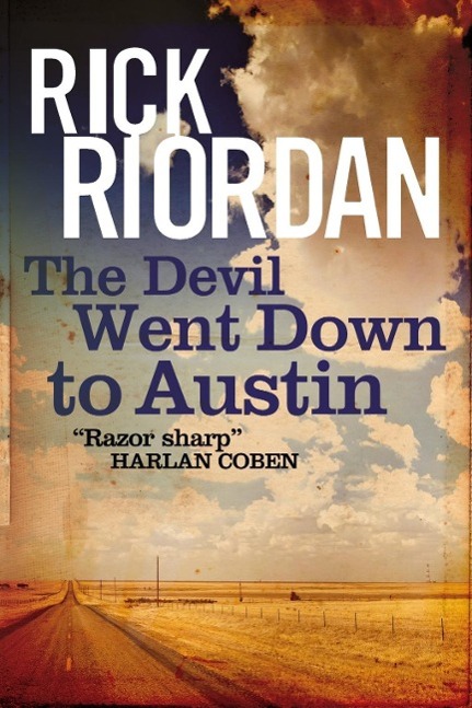 Produktbild: The Devil Went Down To Austin | Rick Riordan