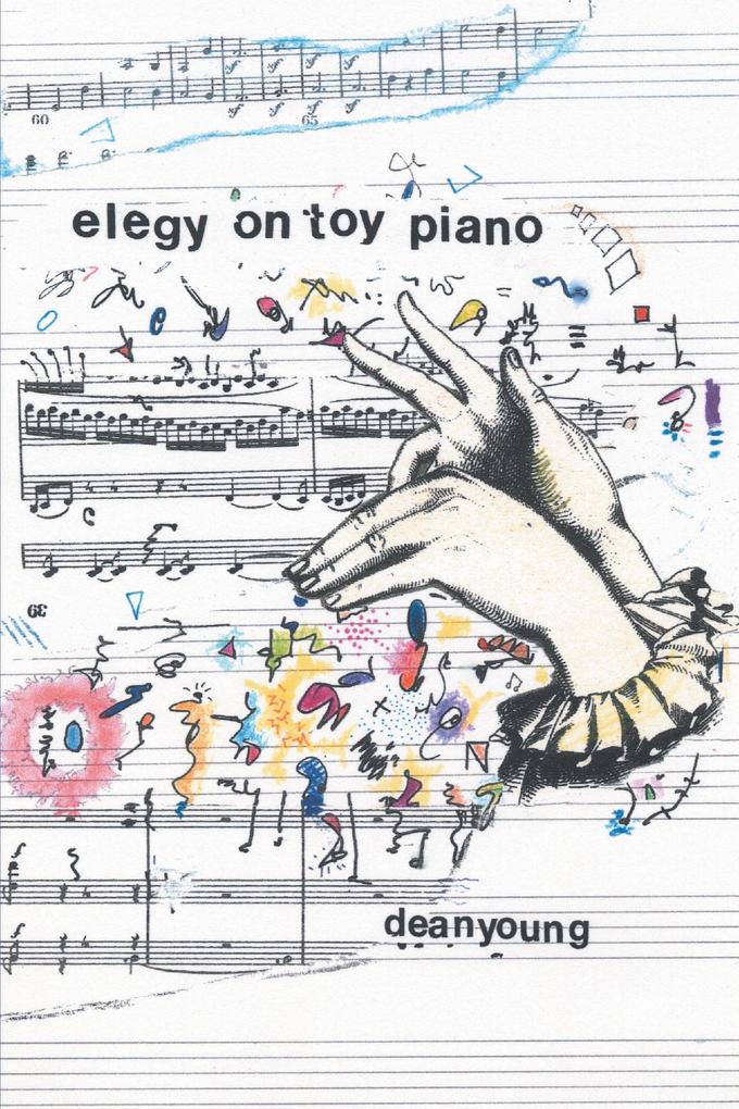 Produktbild: Elegy On Toy Piano | Dean Young