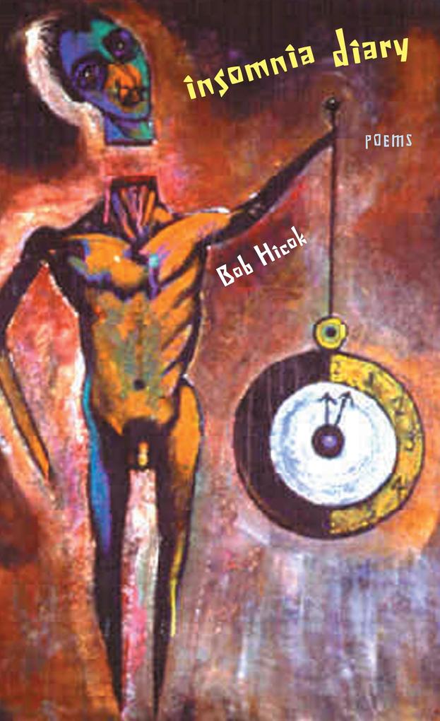 Produktbild: Insomnia Diary | Bob Hicok