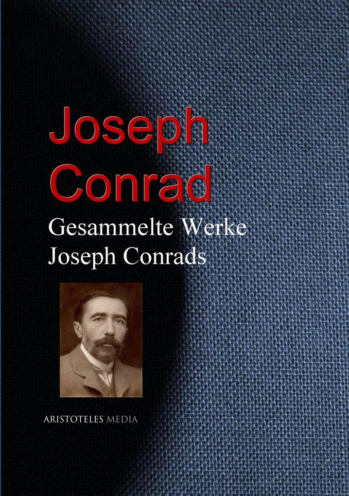 Produktbild: Gesammelte Werke Joseph Conrads | Joseph Conrad