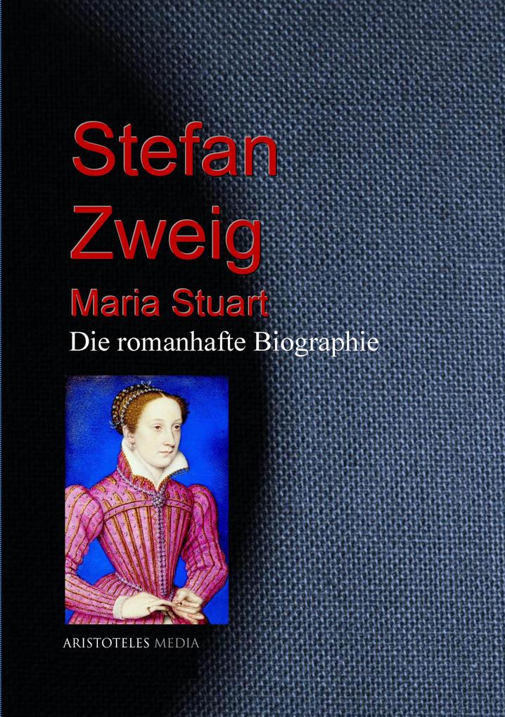 Produktbild: Maria Stuart | Stefan Zweig