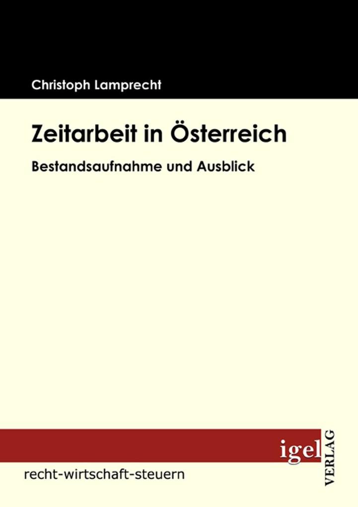 Produktbild: Zeitarbeit in Österreich | Christoph Lamprecht