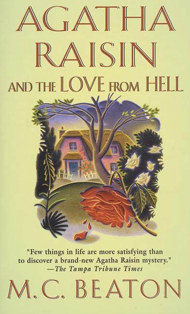 Produktbild: Agatha Raisin and the Love from Hell | M. C. Beaton