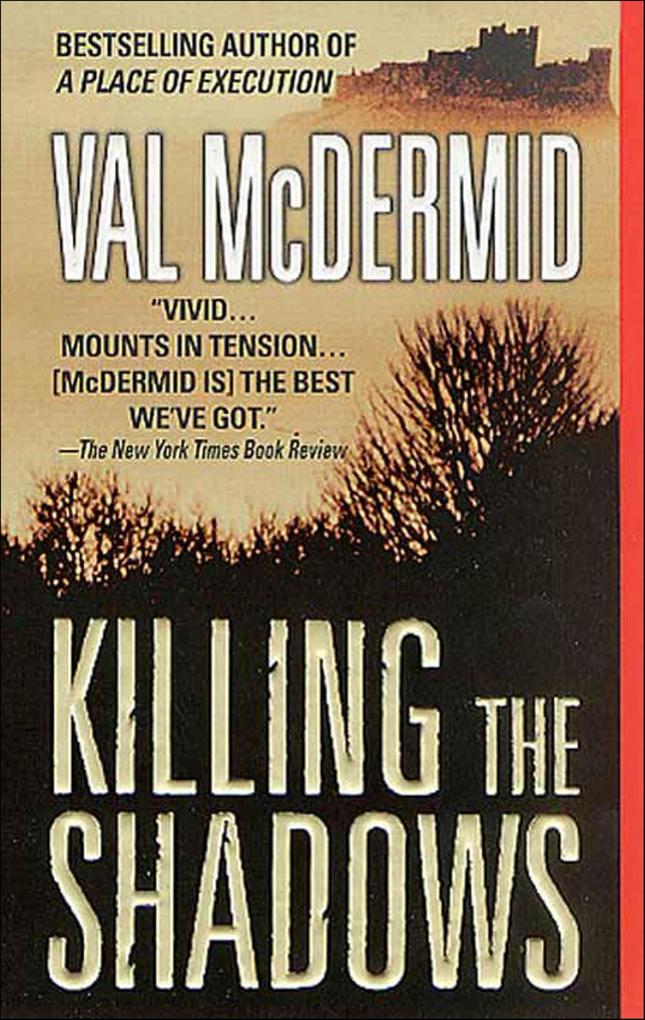 Produktbild: Killing the Shadows | Val Mcdermid