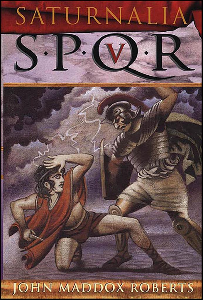 Produktbild: SPQR V: Saturnalia | John Maddox Roberts