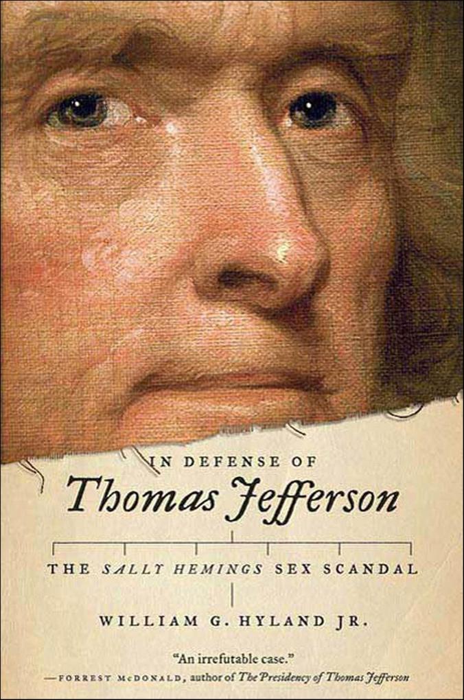 Produktbild: In Defense of Thomas Jefferson | William G. Hyland
