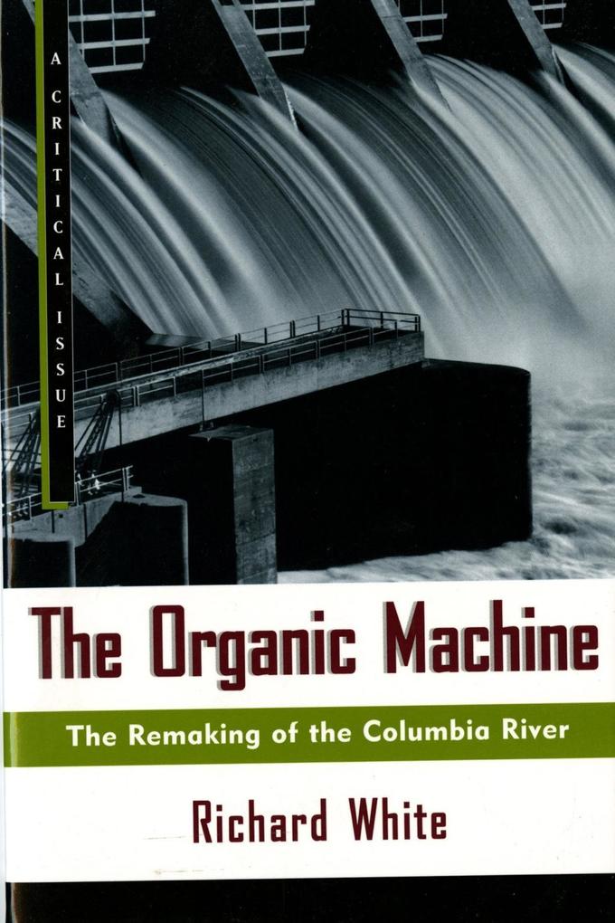 Produktbild: The Organic Machine | Richard White
