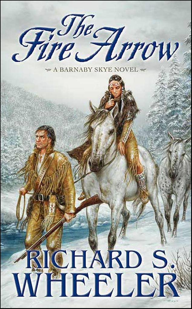 Produktbild: The Fire Arrow | Richard S. Wheeler