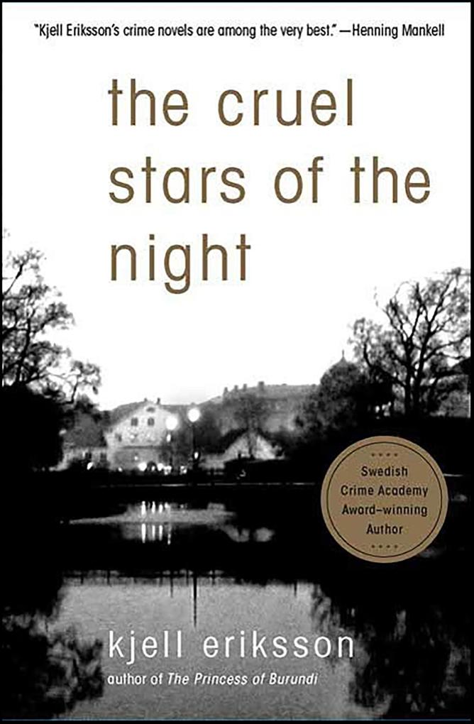 Produktbild: The Cruel Stars of the Night | Kjell Eriksson