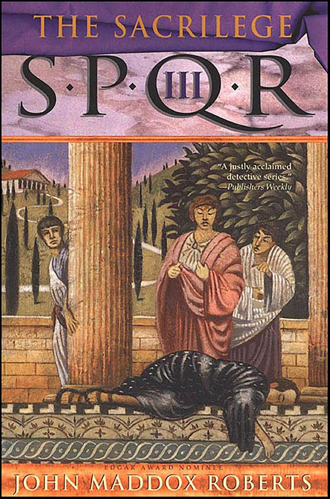 Produktbild: SPQR III: The Sacrilege | John Maddox Roberts
