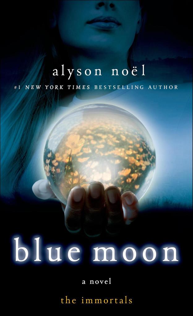 Produktbild: Blue Moon | Alyson Noël