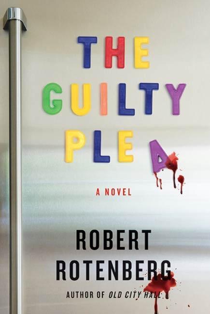 Produktbild: The Guilty Plea | Robert Rotenberg