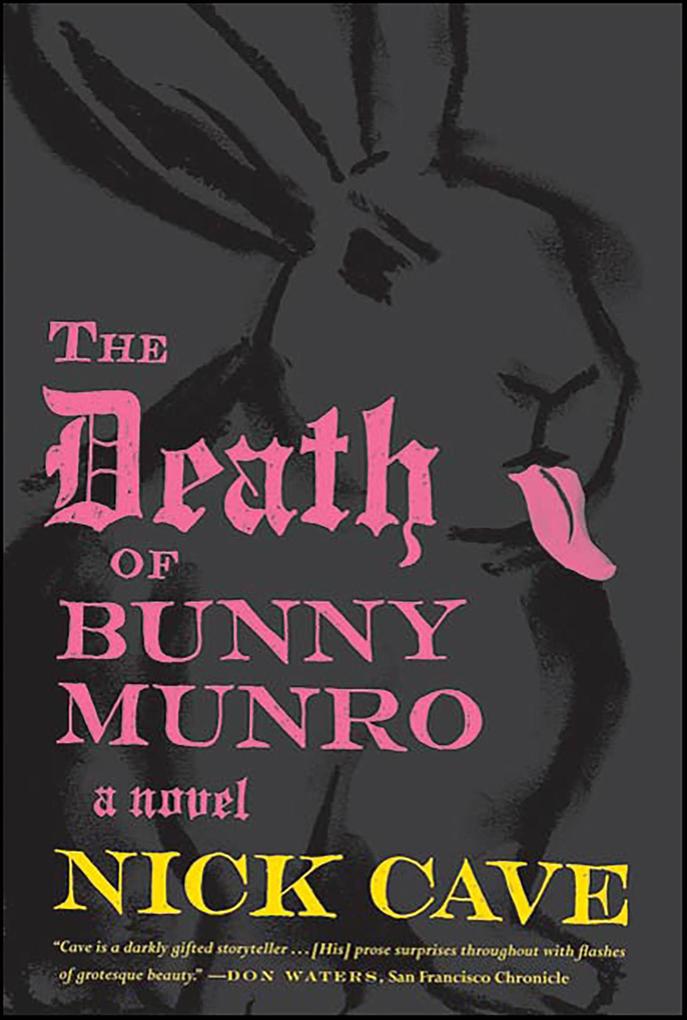Produktbild: The Death of Bunny Munro | Nick Cave