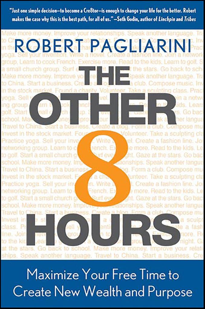 Produktbild: The Other 8 Hours | Robert Pagliarini