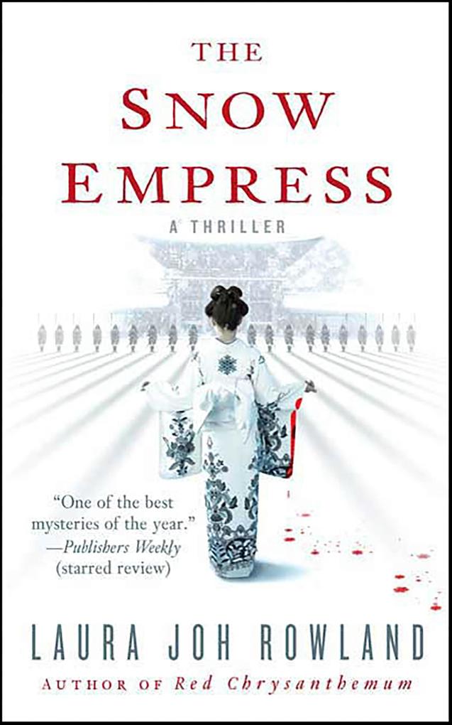 Produktbild: The Snow Empress | Laura Joh Rowland