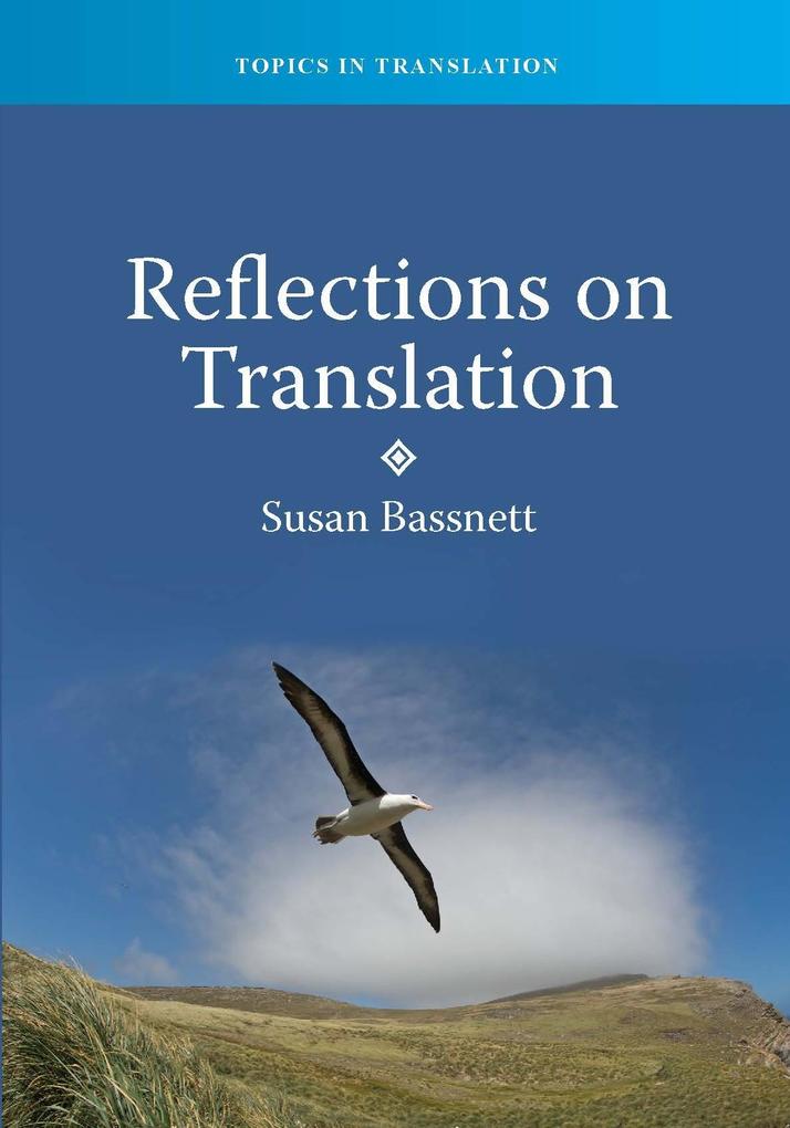 Produktbild: Reflections on Translation | Susan Bassnett