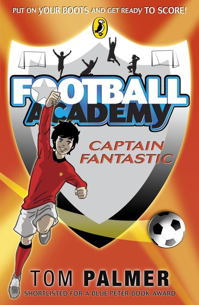 Produktbild: Football Academy: Captain Fantastic | Tom Palmer