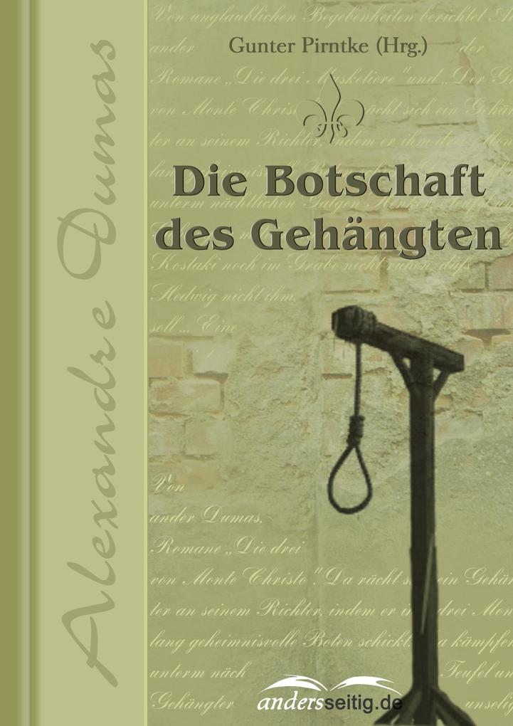 Produktbild: Die Botschaft des Gehängten | Alexandre Dumas