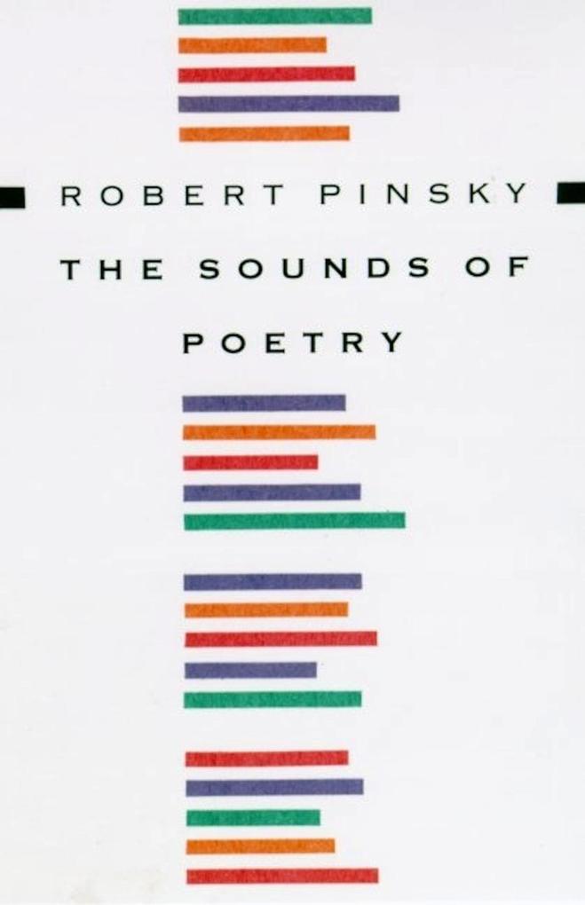 Produktbild: The Sounds of Poetry | Robert Pinsky