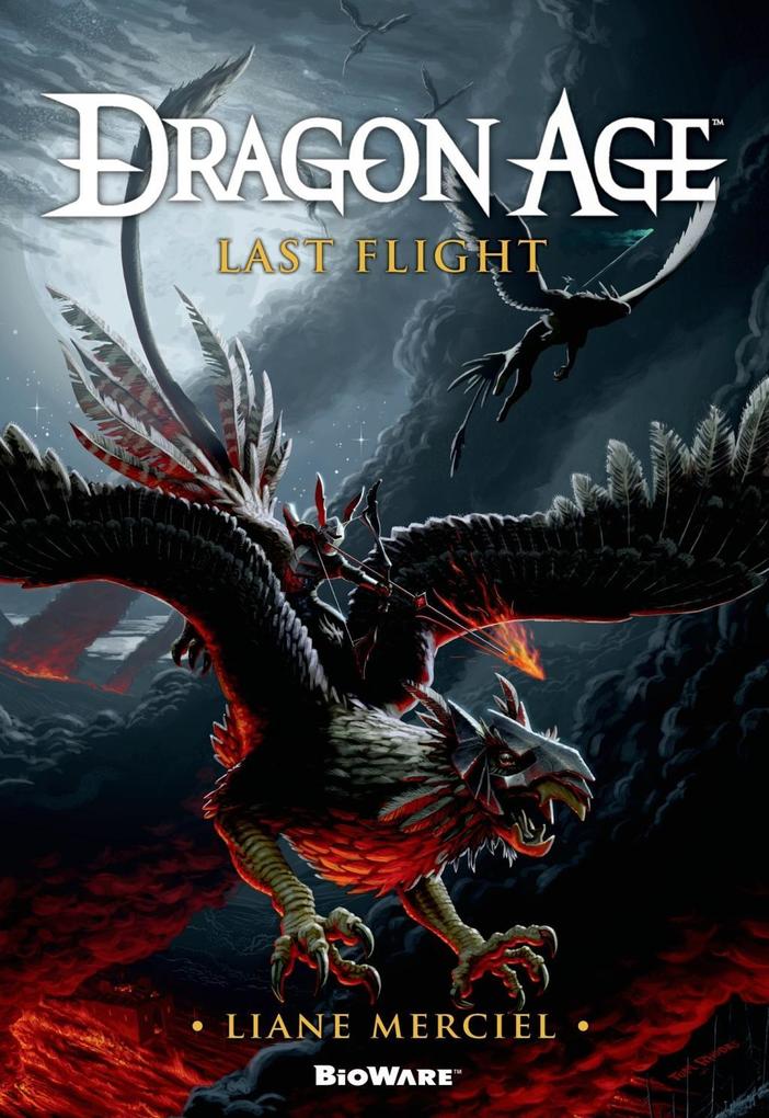 Produktbild: Dragon Age: Last Flight | Liane Merciel
