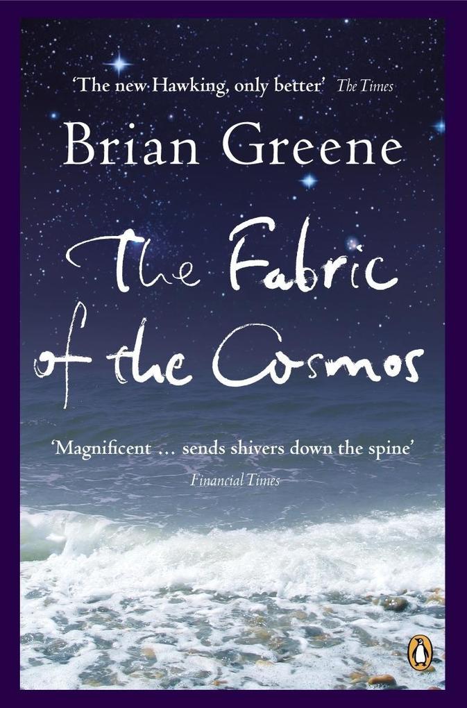 Produktbild: The Fabric of the Cosmos | Brian Greene