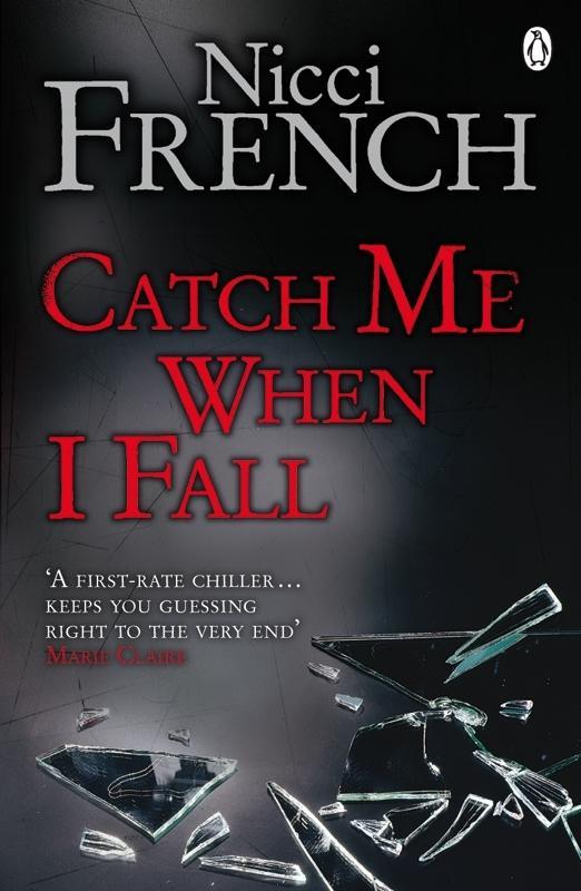 Produktbild: Catch Me When I Fall | Nicci French