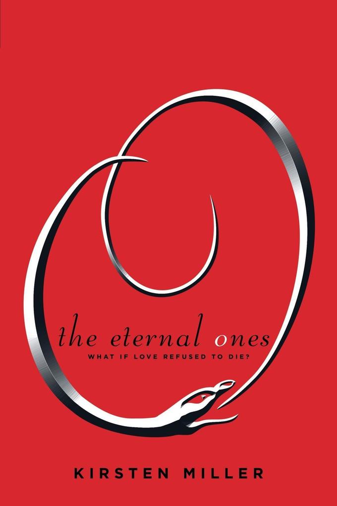 Produktbild: The Eternal Ones | Kirsten Miller