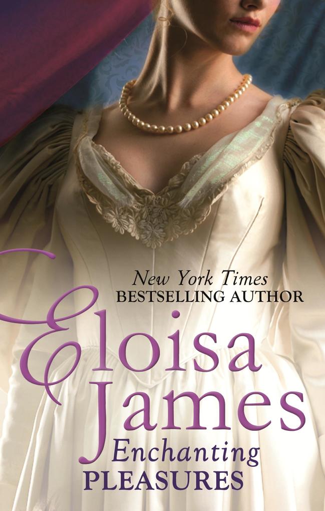 Produktbild: Enchanting Pleasures | Eloisa James