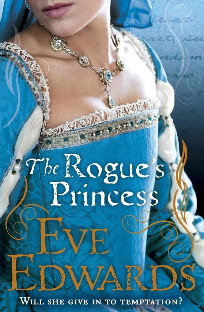 Produktbild: The Rogue's Princess | Eve Edwards