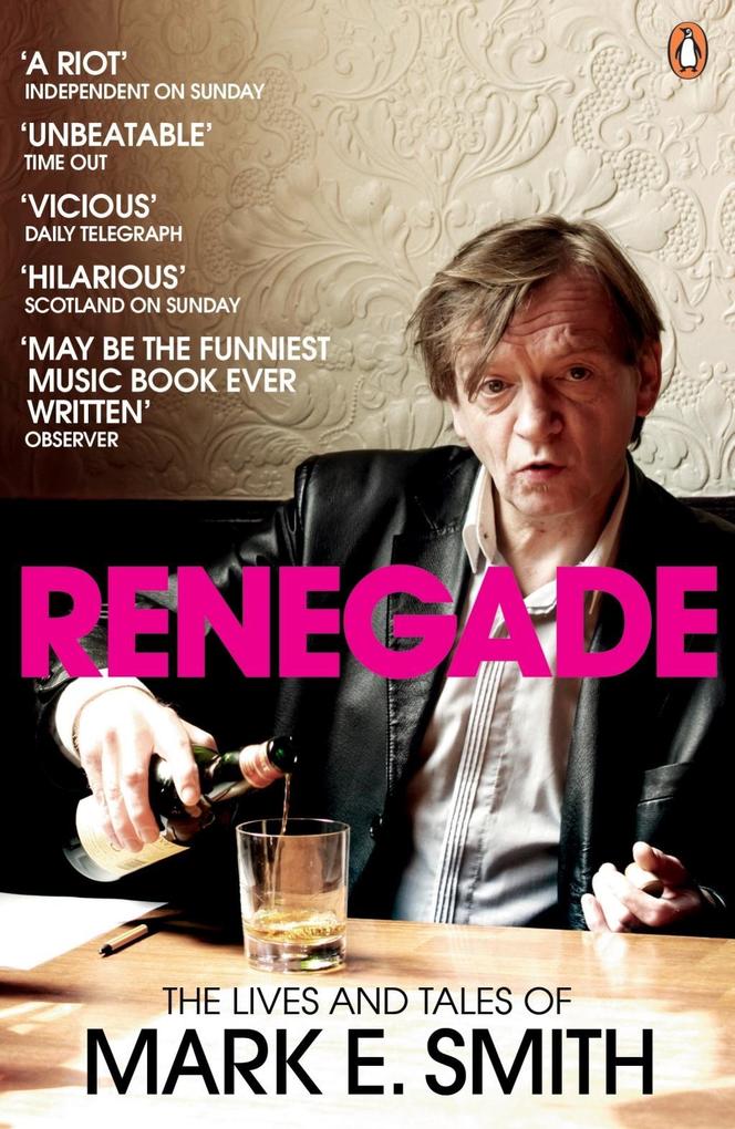 Produktbild: Renegade | Mark E. Smith